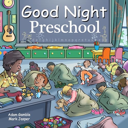 Good Night Preschool (Good Night Our World)